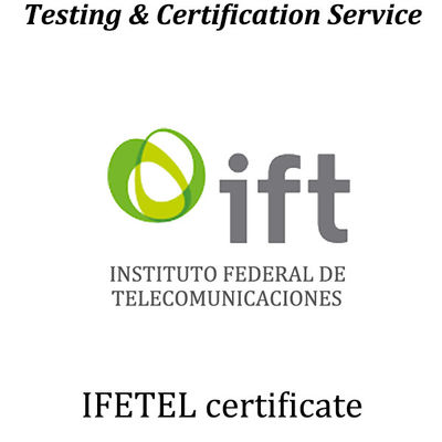 Mexico IFETEL Certification Approval Application Process And Logo Requirement